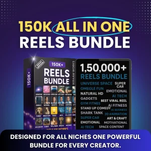 50K+ Ultimate Mega Reels Bundle